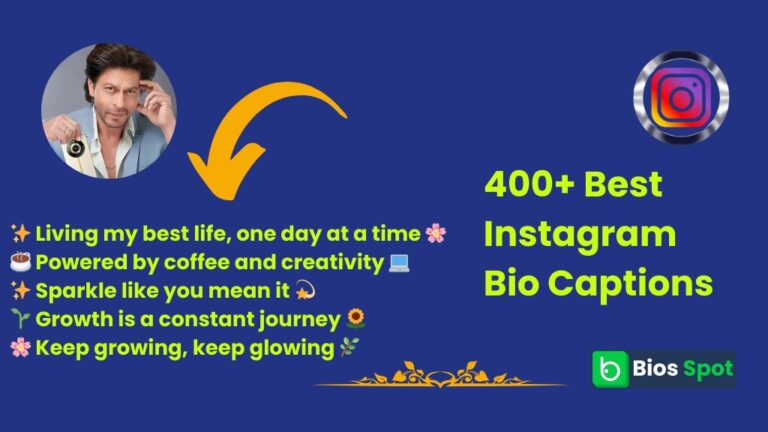 400+ Best Instagram Bio Captions