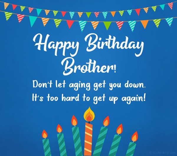 Big Brother Birthday Wishes