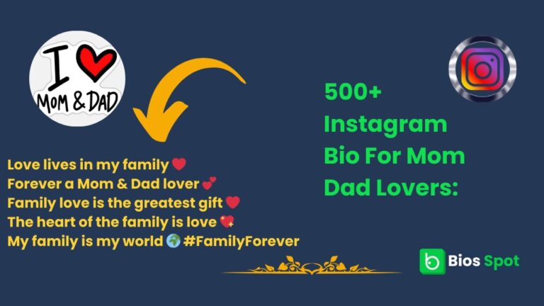 Instagram Bio For Mom Dad Lovers