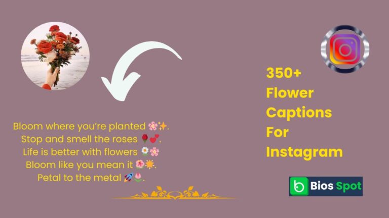 Flower captions for Instagram